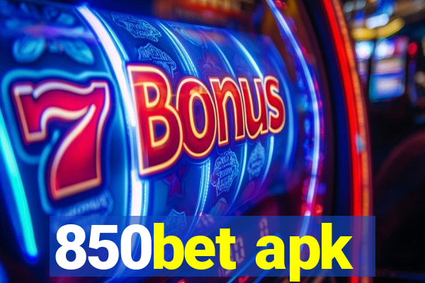 850bet apk